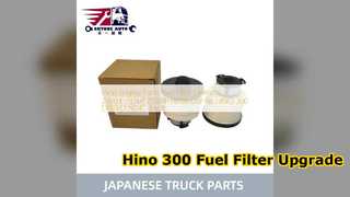 हिनो 300 ईंधन फ़िल्टर 23304 78260 रिप्लेसमेंट गाइड
